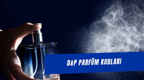 dp erkek parfum kodu.